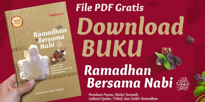 Download Gratis: Ramadhan Bersama Nabi (PDF) – Rumaysho.Com